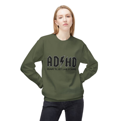 ADHD Rock Logo Crewneck Sweatshirt - “AD/HD Highway To… Hey Look A Squirrel!” Graphic