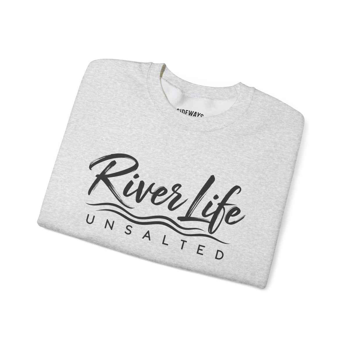 River Life Unsalted Crewneck Sweatshirt