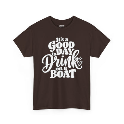 Boat Party T‑Shirt — "It’s a Good Day to Drink on a Boat" Graphic Tee
