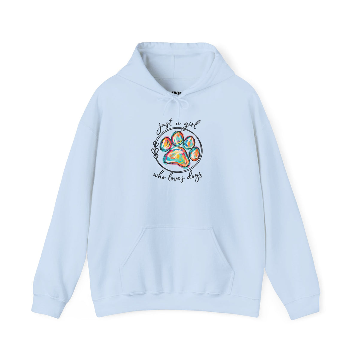 Dog Lover Hoodie — "Just a Girl Who Loves Dogs" Colorful Paw Print