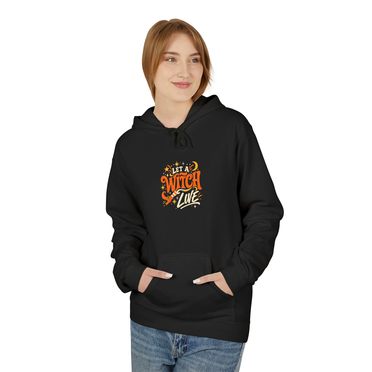 Let A Witch Live Hoodie - (Autumn Cozy Fall Vibes)
