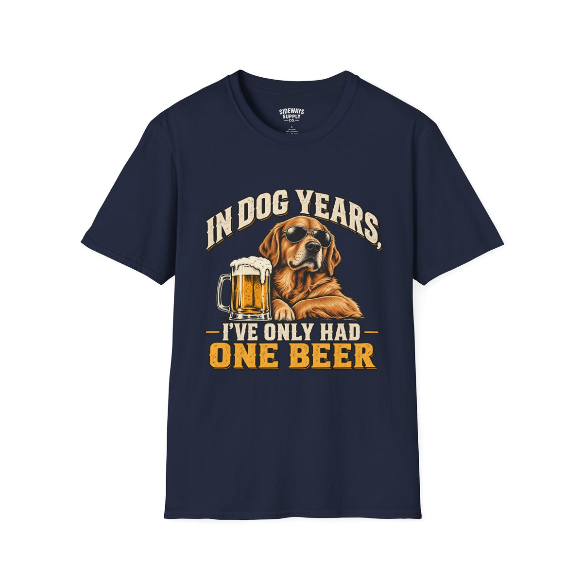 T-Shirt — "In Dog Years I've Only Had One Beer" Funny Dog Beer Vintage Tee