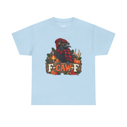 Fall F-Caw-F T-shirt