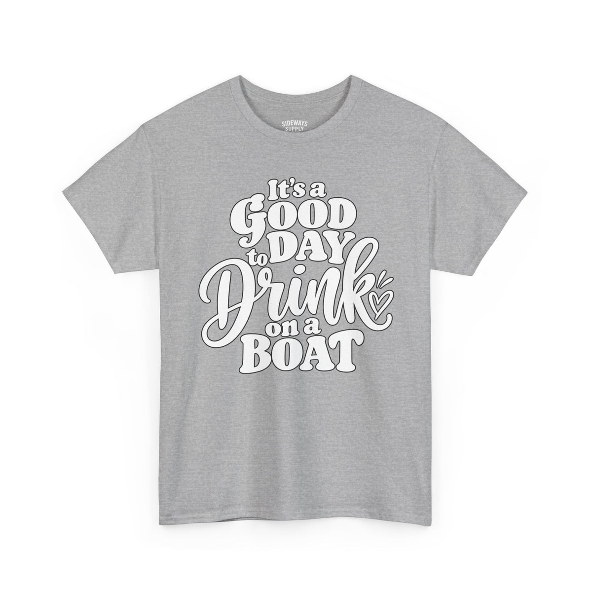 Boat Party T‑Shirt — "It’s a Good Day to Drink on a Boat" Graphic Tee