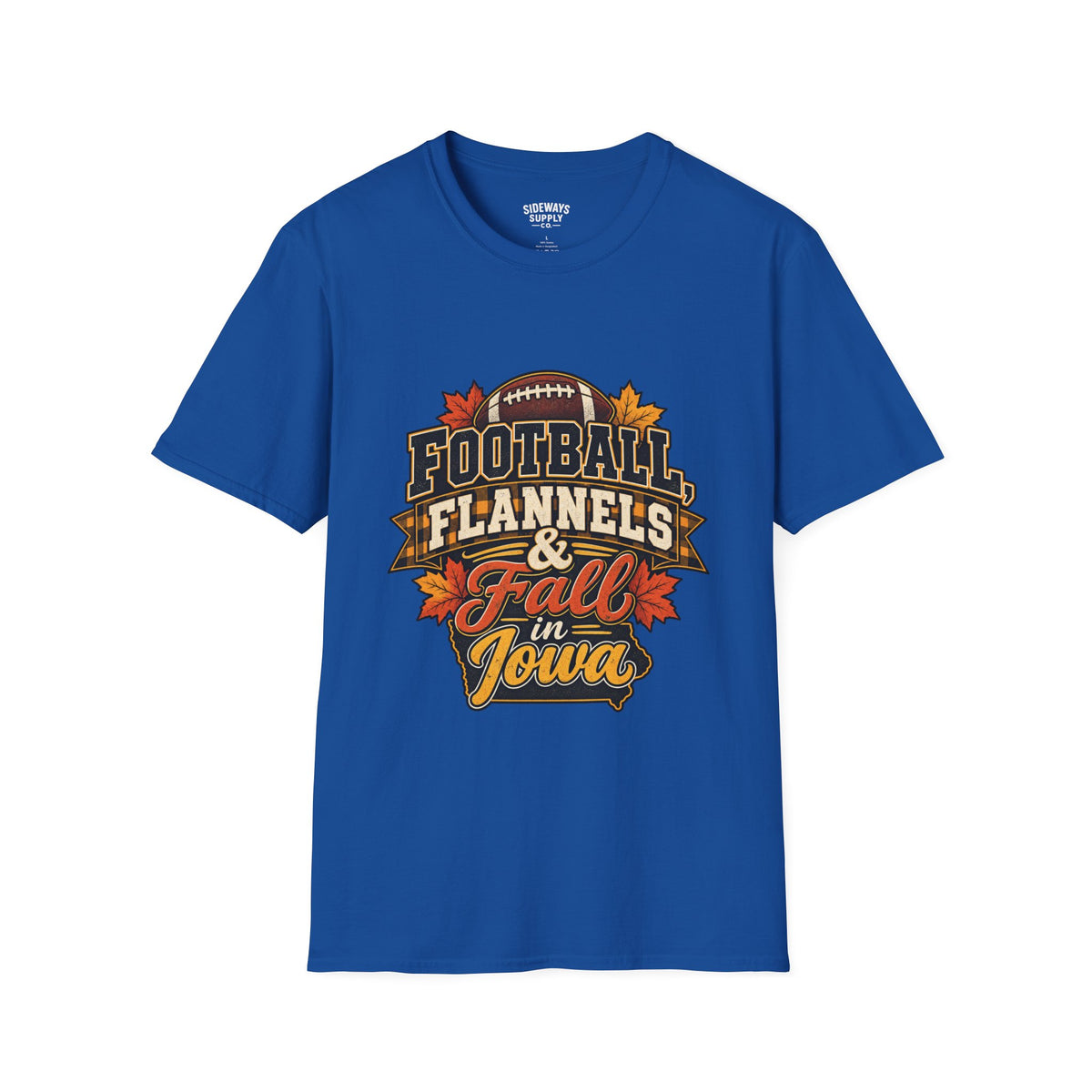 T-Shirt — Football, Flannels & Fall in Iowa Graphic Tee