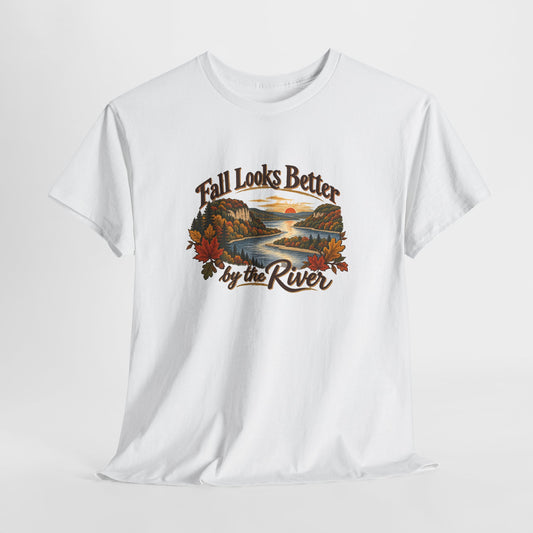 Fall Looks Better by the River T-Shirt — Vintage Autumn River Scenic Tee