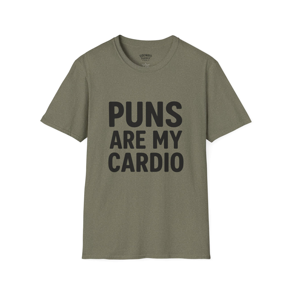 Puns Are My Cardio – T-Shirt