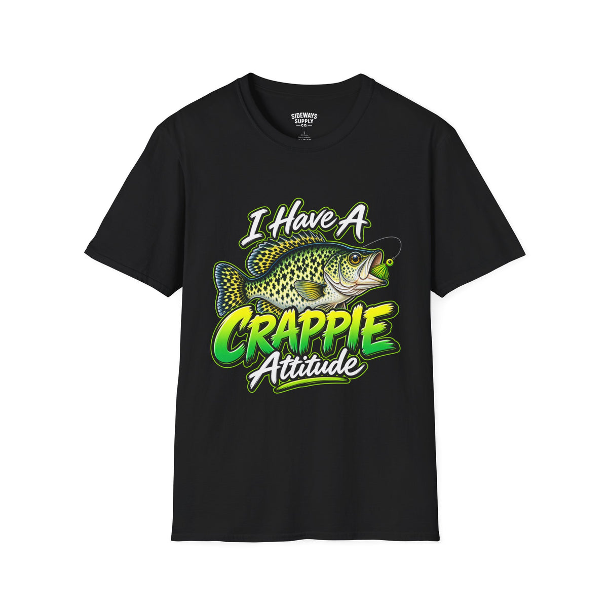 Crappie Attitude T-Shirt — "I Have A Crappie Attitude" Fishing Tee