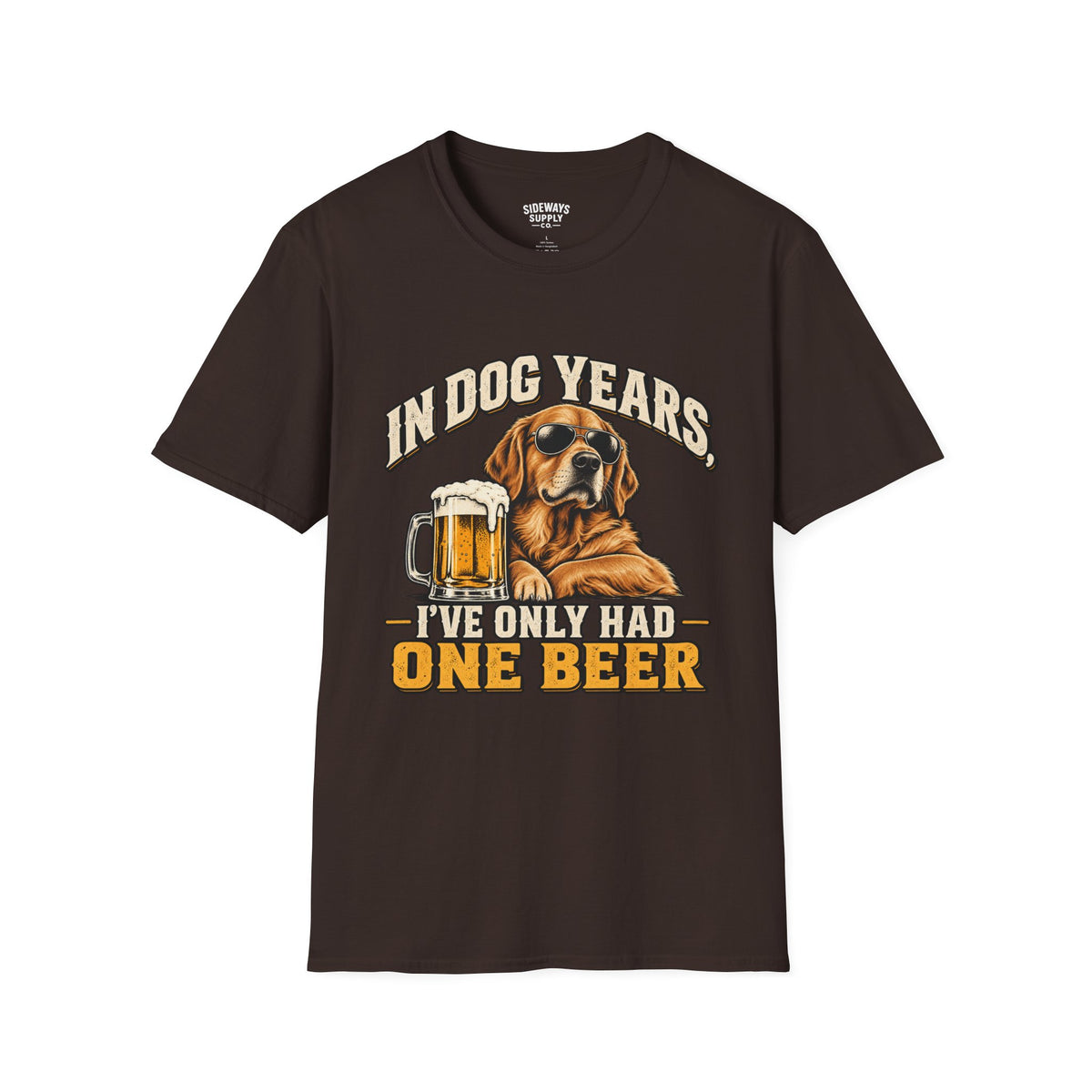 T-Shirt — "In Dog Years I've Only Had One Beer" Funny Dog Beer Vintage Tee
