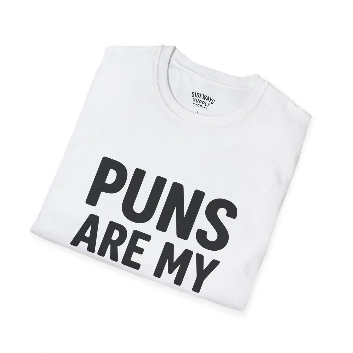 Puns Are My Cardio – T-Shirt