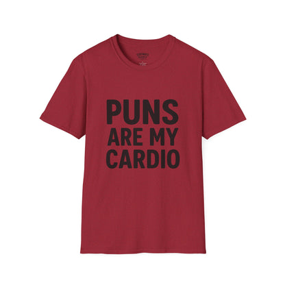 Puns Are My Cardio – T-Shirt