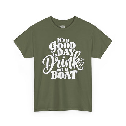 Boat Party T‑Shirt — "It’s a Good Day to Drink on a Boat" Graphic Tee