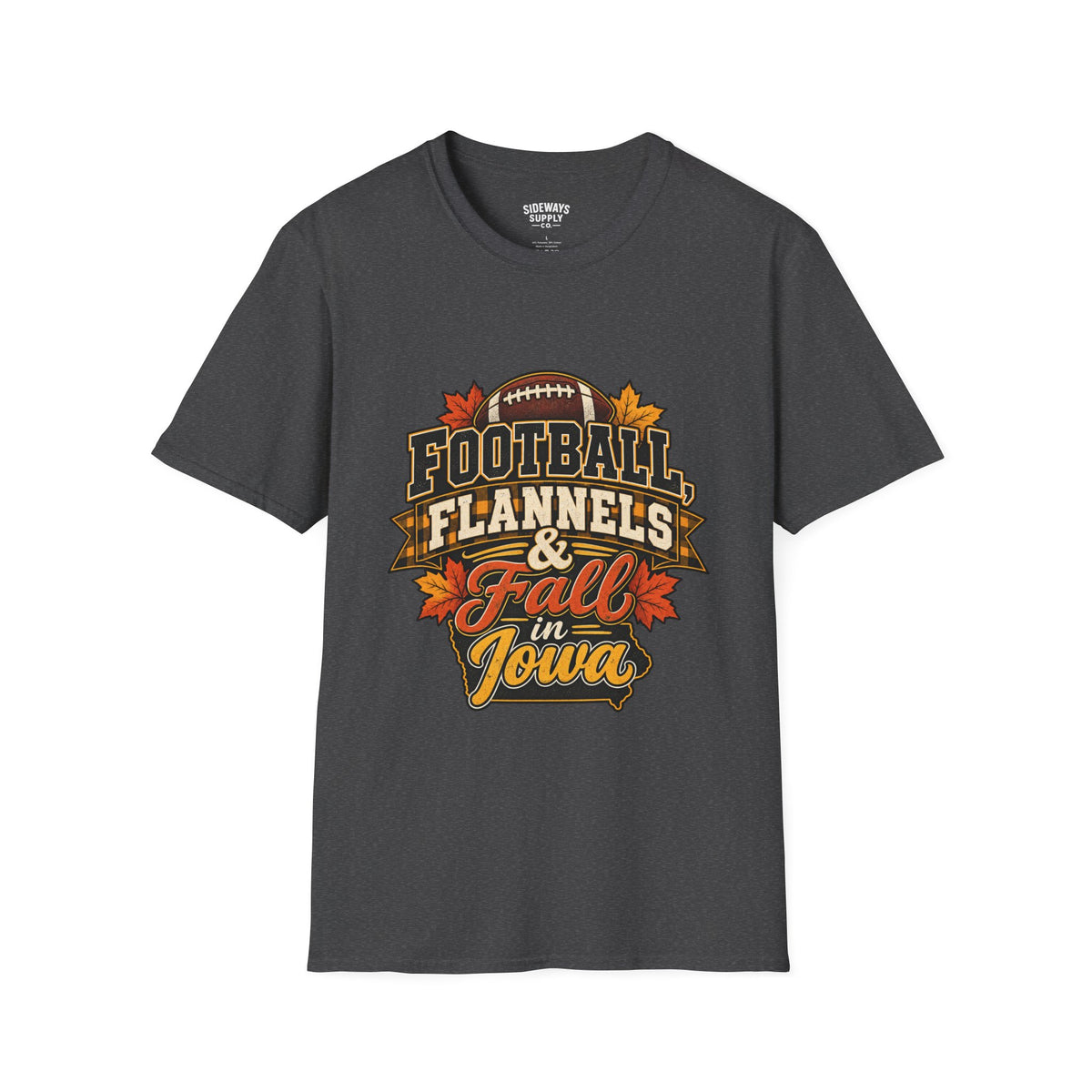 T-Shirt — Football, Flannels & Fall in Iowa Graphic Tee