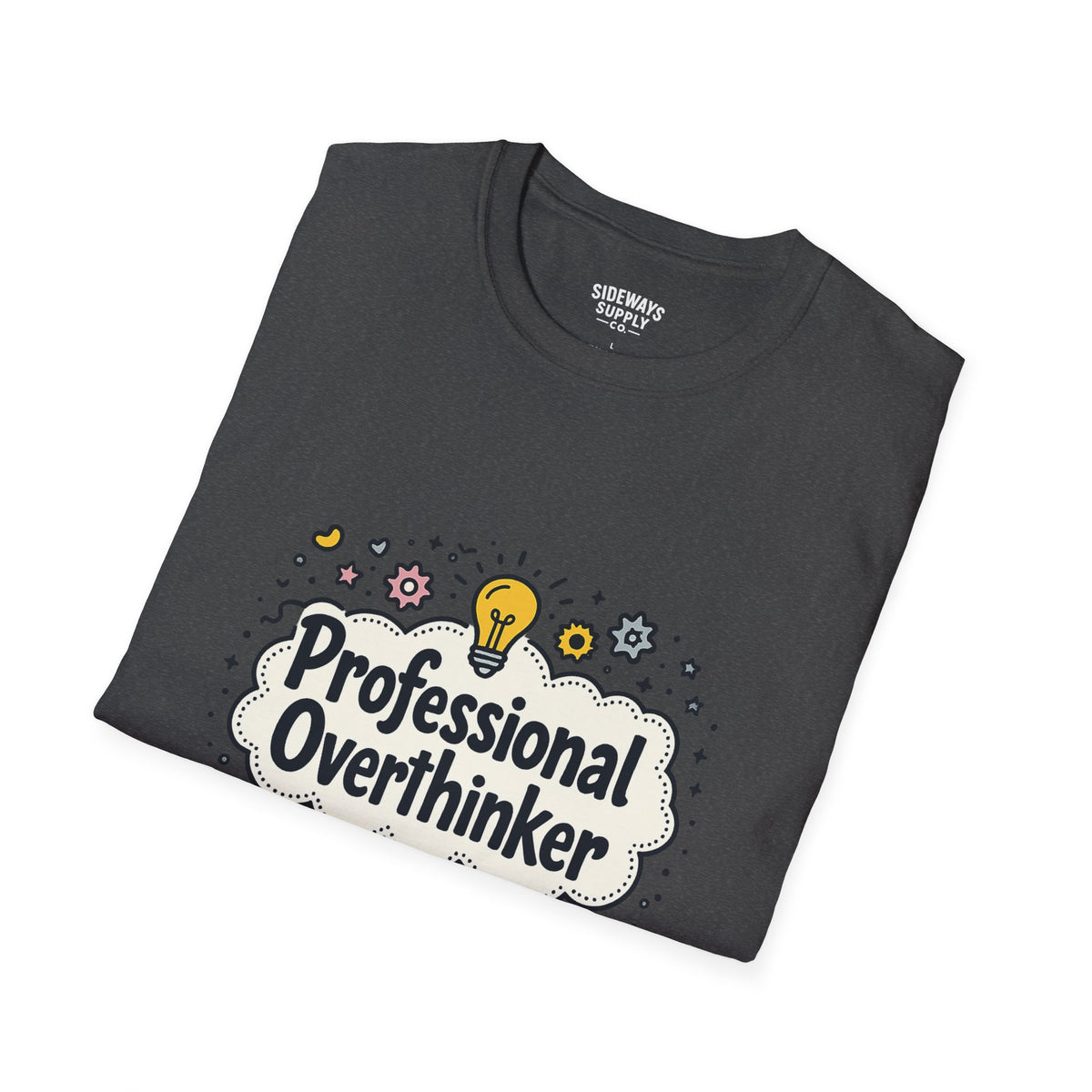 Professional Overthinker T-Shirt