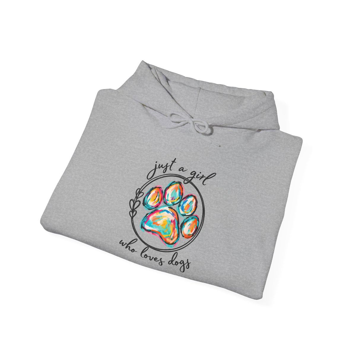 Dog Lover Hoodie — "Just a Girl Who Loves Dogs" Colorful Paw Print