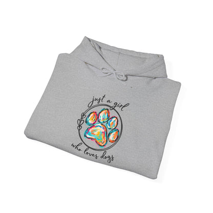 Dog Lover Hoodie — "Just a Girl Who Loves Dogs" Colorful Paw Print